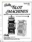 Bally 2400 Slot Machines Service instructions All standard 3 Reel Models