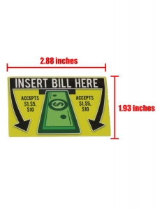 Insert Bill Here Accepts $1-$10 Decal