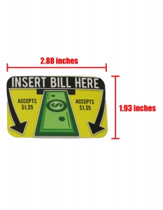 Insert Bill Here Accepts $1-$5 Decal