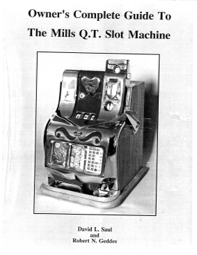 Owner's Complete Guide to the Mills Q.T. Slot Machine (157 Pages)