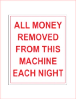 "All Money is Removed Each Night" Decal