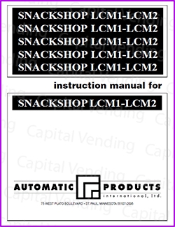 Automatic Products LCM1-LCM2 SnackShop Instruction Manual (52 Pages)