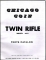 Twin Rifle Model 406 Manual 33 Pages PDF